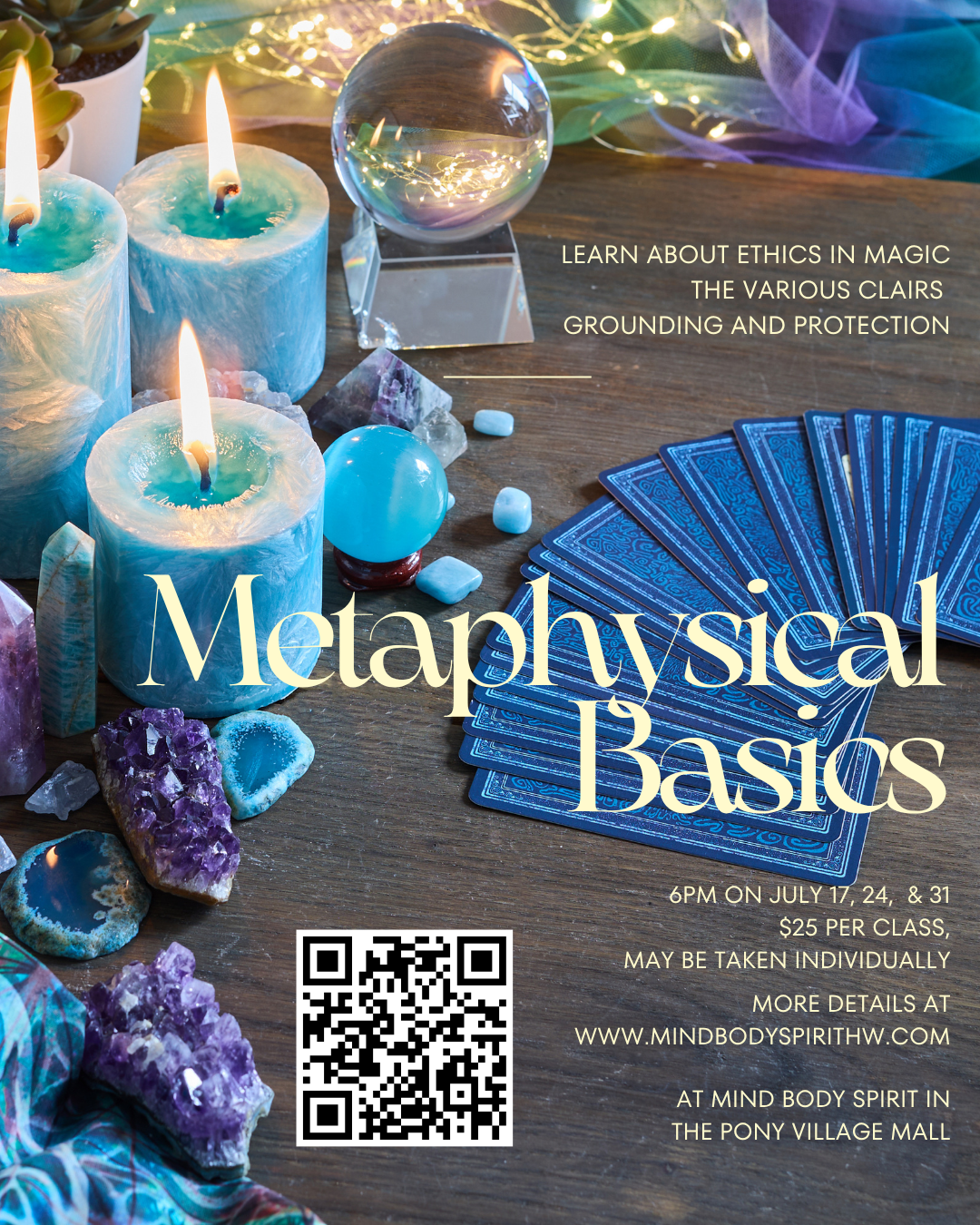 metaphysical basics thursdays july 2025